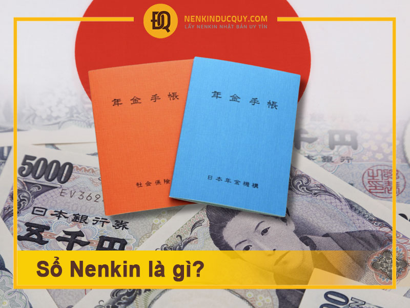 Sổ Nenkin là gì?